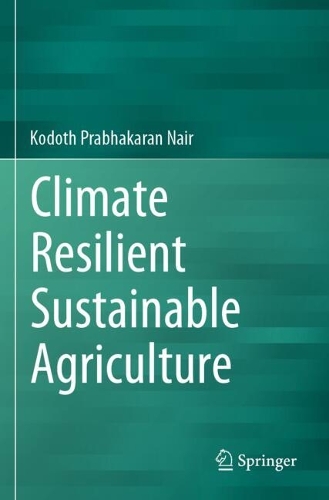 Climate Resilient Sustainable Agriculture.