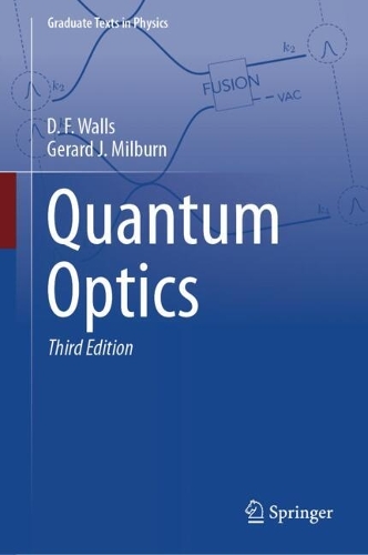 Quantum Optics. Third Edition 2025