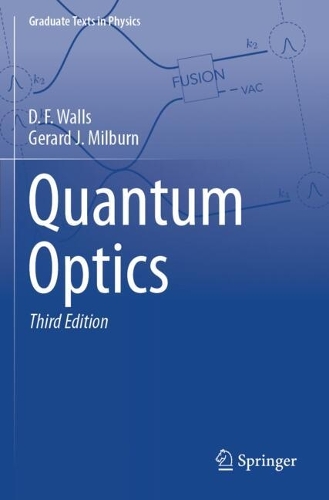 Quantum Optics. Third Edition 2025