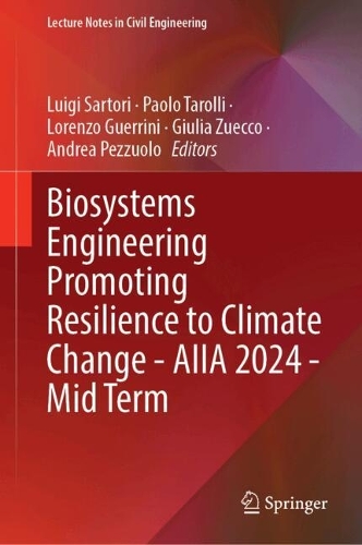 Biosystems Engineering Promoting Resilience to Climate Change - AIIA 2024 - Mid-Term Conference.