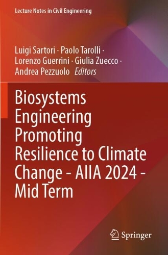 Biosystems Engineering Promoting Resilience to Climate Change - AIIA 2024 - Mid-Term Conference.