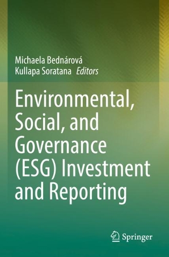 Environmental, Social, and Governance (ESG) Investment and Reporting.