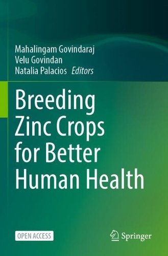 Breeding Zinc Crops for Better Human Health.