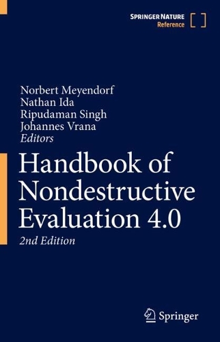Handbook of Nondestructive Evaluation 4.0. Second Edition 2025