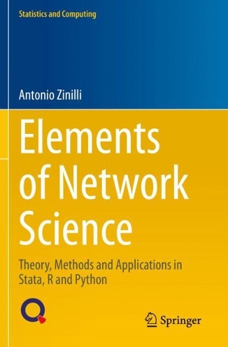 Elements of Network Science: Theory, Methods and Applications in Stata, R and Python.