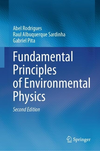 Fundamental Principles of Environmental Physics. Second Edition 2025