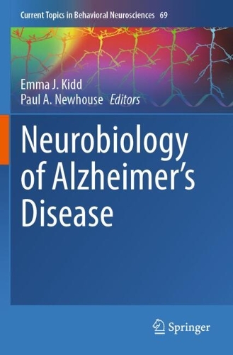 Neurobiology of Alzheimer's Disease.