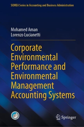 Corporate Environmental Performance and Environmental Management Accounting Systems.