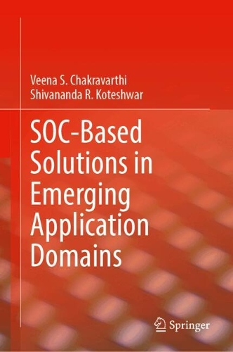 SOC-Based Solutions in Emerging Application Domains.