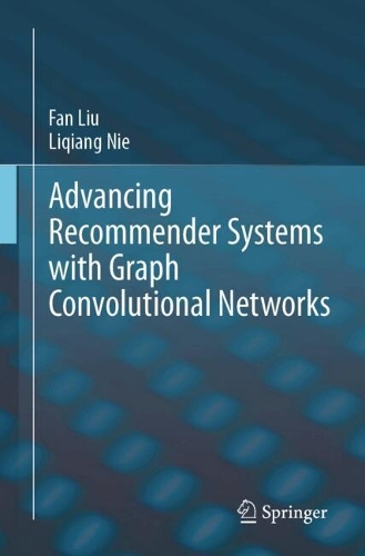 Advancing Recommender Systems with Graph Convolutional Networks.