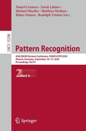 Pattern Recognition: 46th DAGM German Conference, DAGM GCPR 2024, Munich, Germany, September 10-13, 2024, Proceedings, Part II.