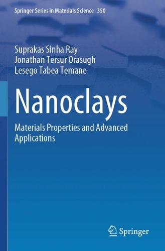Nanoclays: Materials Properties and Advanced Applications.