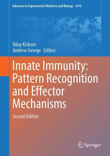 Innate Immunity: Pattern Recognition and Effector Mechanisms. Second Edition 2025