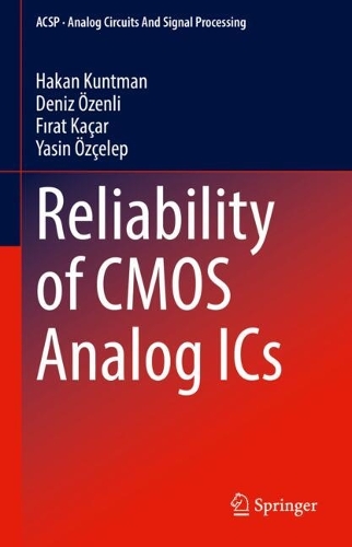 Reliability of CMOS Analog ICs.