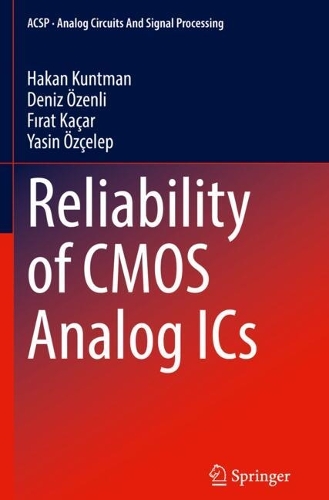 Reliability of CMOS Analog ICs.