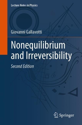 Nonequilibrium and Irreversibility. Second Edition 2025