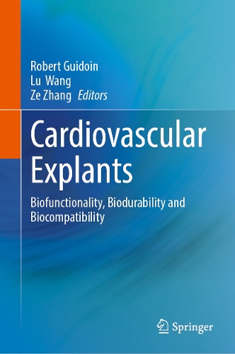 Cardiovascular Explants: Biofunctionality, Biodurability and Biocompatibility.