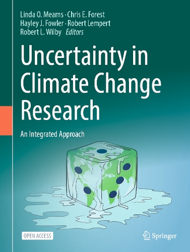 Uncertainty in Climate Change Research: An Integrated Approach.