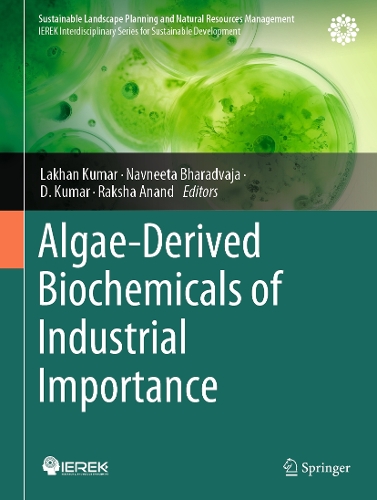 Algae-Derived Biochemicals of Industrial Importance.