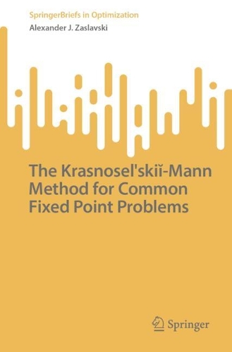 The Krasnosel'skii-Mann Method for Common Fixed Point Problems.