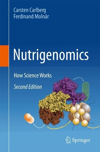 Nutrigenomics: How Science Works. Second Edition 2025