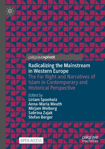 Radicalizing the Mainstream in Western Europe