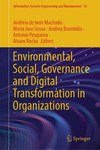 Environmental, Social, Governance and Digital Transformation in Organizations.
