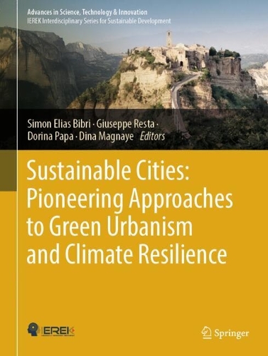 Sustainable Cities: Pioneering Approaches to Green Urbanism and Climate Resilience.