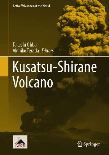 Kusatsu-Shirane Volcano.