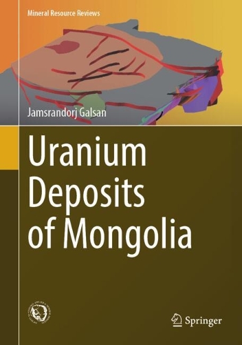 Uranium Deposits of Mongolia.