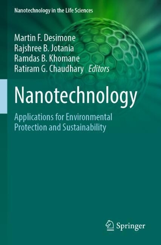 Nanotechnology: Applications for Environmental Protection and Sustainability.