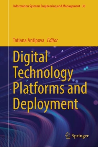 Digital Technology Platforms and Deployment.