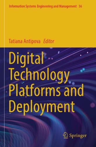 Digital Technology Platforms and Deployment.