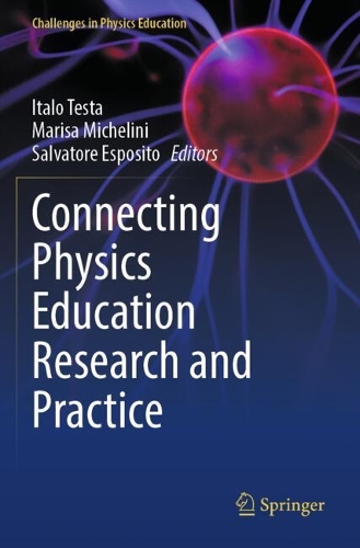Connecting Physics Education Research and Practice.