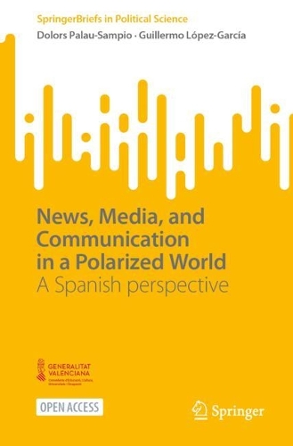 News, Media, and Communication in a Polarized World