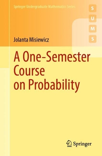 A One-Semester Course on Probability.