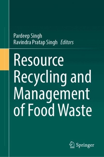 Resource Recycling and Management of Food Waste.
