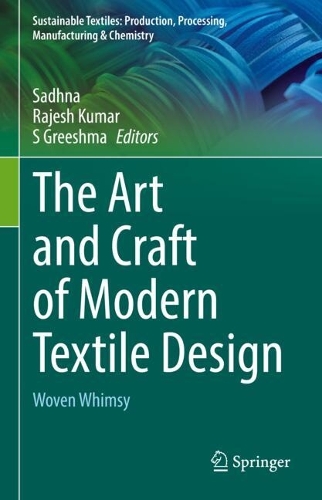 The Art and Craft of Modern Textile Design: Woven Whimsy.