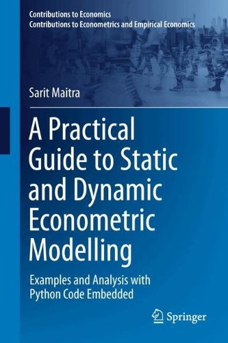 A Practical Guide to Static and Dynamic Econometric Modelling