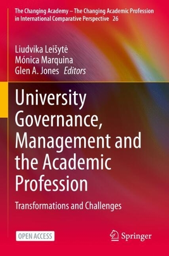 University Governance, Management and the Academic Profession: Transformations and Challenges.
