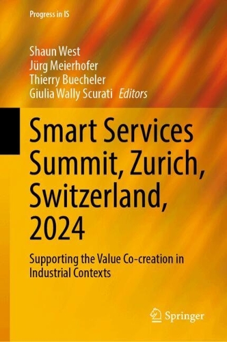 Smart Services Summit, Zurich, Switzerland, 2024: Supporting the Value Co-creation in Industrial Contexts.