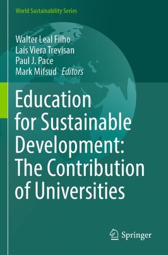 Education for Sustainable Development: The Contribution of Universities.