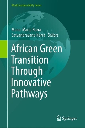 African Green Transition Through Innovative Pathways.
