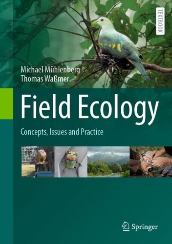Field Ecology: Concepts, Issues and Practice.