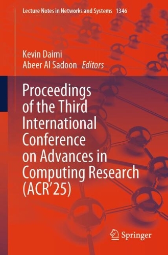 Proceedings of the Third International Conference on Advances in Computing Research (ACR'25).