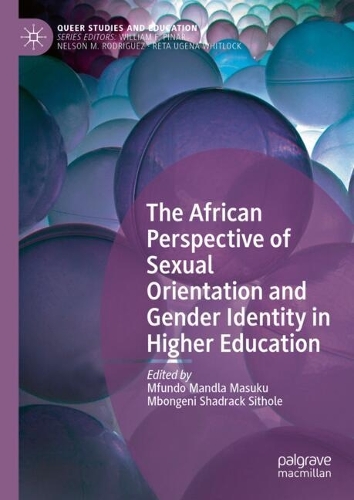 The African Perspective of Sexual Orientation and Gender Identity in Higher Education.