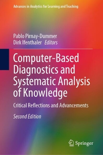 Computer-Based Diagnostics and Systematic Analysis of Knowledge: Critical Reflections and Advancements. Second Edition 2025
