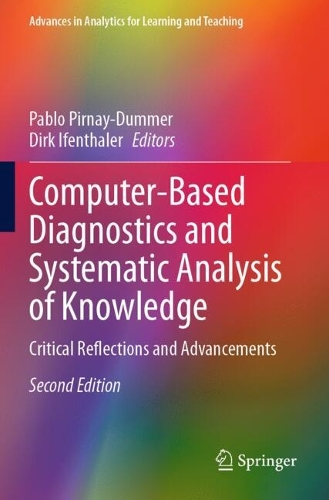 Computer-Based Diagnostics and Systematic Analysis of Knowledge: Critical Reflections and Advancements. Second Edition 2025