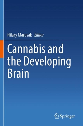 Cannabis and the Developing Brain.