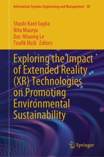 Exploring the Impact of Extended Reality (XR) Technologies on Promoting Environmental Sustainability.